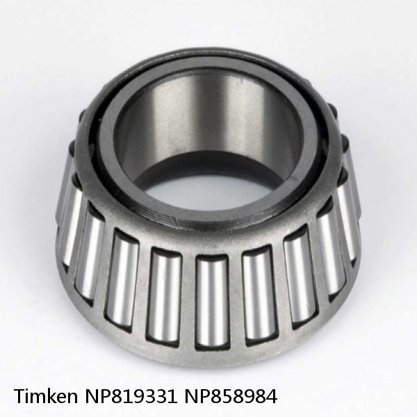 NP819331 NP858984 Timken Tapered Roller Bearing #1 small image