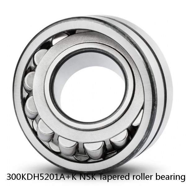 300KDH5201A+K NSK Tapered roller bearing