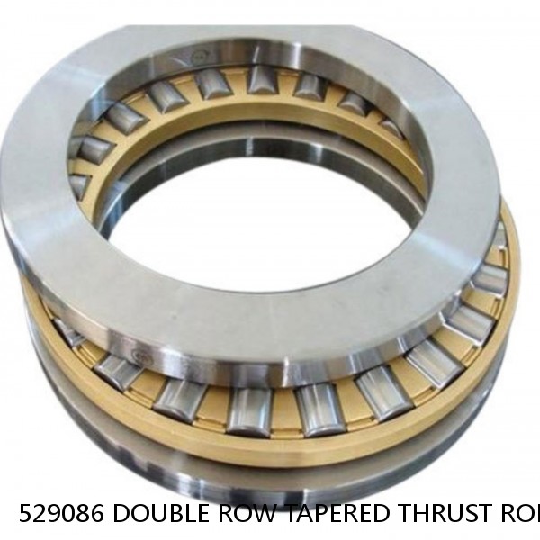 529086 DOUBLE ROW TAPERED THRUST ROLLER BEARINGS #1 small image